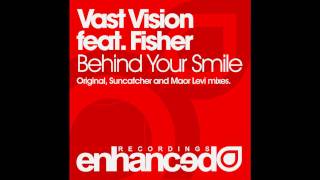 Vast Vision feat. Fisher - Behind Your Smile (Suncatcher Remix) ASOT #471