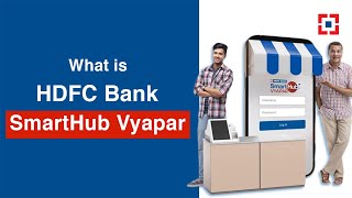 What is HDFC Bank SmartHub Vyapar?