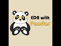 Exploratory Data Analysis with Python