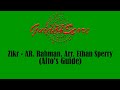 Zikr - AR. Rahman, Arr. Ethan Sperry (Alto's Guide)