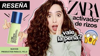 ZARA sacó productos para el pelo! Ponemos a prueba el Activador de Rizos! 😱