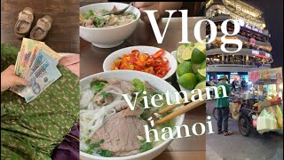 【vlog】ベトナム🇻🇳ハノイ2泊3日旅🛩