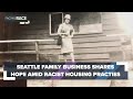 Seattle family real estate business shares hope amid decades-old racist housing practices