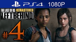 The Last Of Us Remastered Left Behind Walkthrough Part  4 [1080p HD] (HARD) - No Commentary
