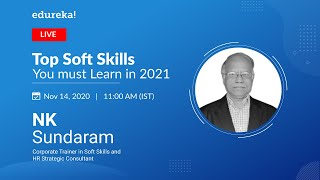 Top Soft Skills You Must Learn In 2021 | Soft Skills For High Paying Jobs In 2021 | Edureka