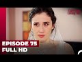 Can't Stop Loving You Episode 75 (HD - Extended Version)