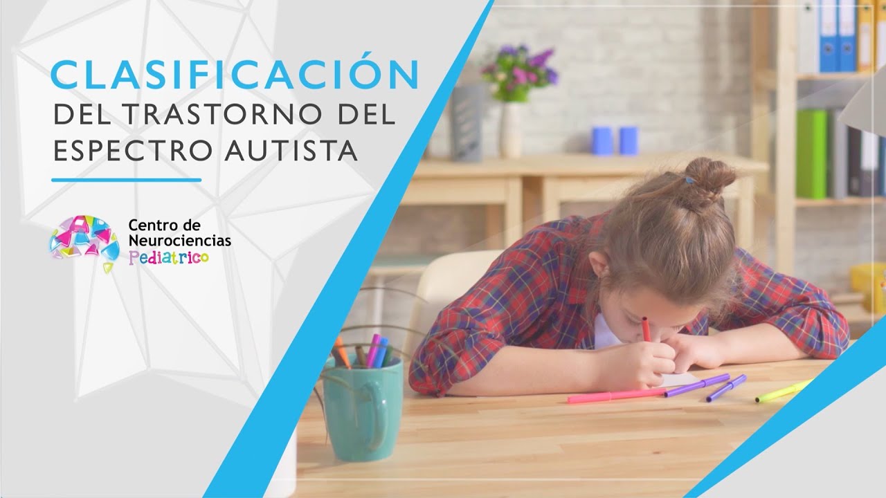 Clasificación Del Trastorno Del Espectro Autista - YouTube