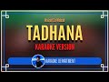 TADHANA - Nairud Sa Wabad (KARAOKE VERSION)