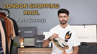 BOUGHT MY FIRST GUCCI SNEAKERS | LONDON SHOPPING HAUL | Luxury Shopping from GUCCI , ARMANI \u0026 MORE