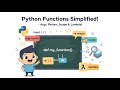 Python Functions Explained | Arguments, Return, Scope & Lambda in One Video!
