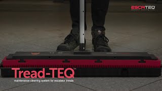 2023 Tread-TEQ Escalator Cleaning System