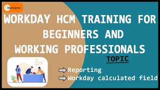 REPORTS | CALCULATED FIELDS - WORKDAY HCM TRAINING FOR BEGINNERS AND WORKING PROFESSIONALS