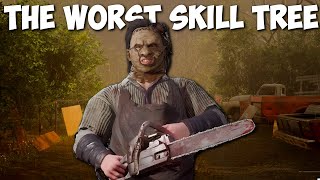 Why Is This Skill Tree SO BAD On Leatherface...The Texas Chainsaw Massacre Game