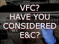 VFC? Or Perhaps E&C?