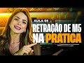 AULA 05 - OPERANDO RETRAÇÃO DE M5 NA PRÁTICA - OPÇÕES BINÁRIAS