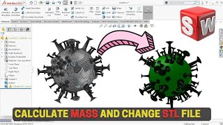 Convert Mesh to Body Solidworks - Mesh Modeling - Change from STL to Editable Solid