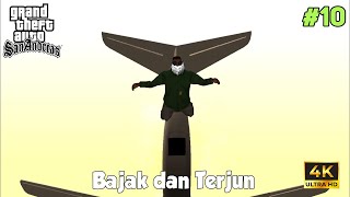 Bersama Toreno menerbangkan pesawat - GTA San Andreas part 10