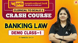 📚 PNB Clerical to Scale 1 | Crash Course | Banking Law | Demo Class 1 | By Nikkita Singh