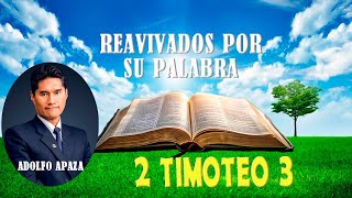 2 Timoteo 03 Reavivados Por Su Palabra