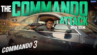 Commando 3 | The Commando Attack | Movie Scene | Vidyut Jammwal, Adah Sharma, Angira Dhar, Gulshan