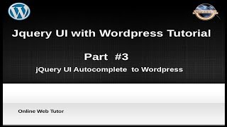 How to use jQuery UI with wordpress for beginners from scratch - jQuery Autocomplete with Wordpress