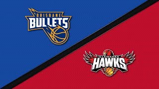 NBL Mini: Illawarra Hawks vs. Brisbane Bullets