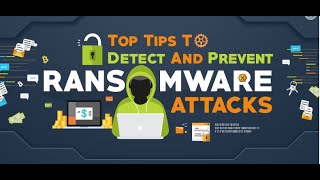 Detect and Prevent Ransomware Attacks