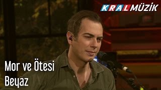 Kral Pop Akustik - mor ve ötesi - Beyaz