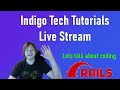 Live ruby on rails developer - Come hangout and talk about coding