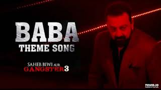 Baba Theme | Lyrical | Saheb Biwi Aur Gangster 3 | Sanjay Dutt | Jimmy Shergill | Mahie |Chitrangada