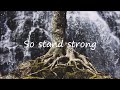 stand strong hylander singing men lyrics