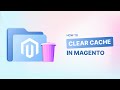 Boost Your Magento Store's Performance with Cache Management | Clear Cache Tutorial