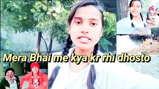 Mera Bhai me kya kr rhi Dhosto Shivani ki video ShivaniVlog @ShivaniKumariOfficial