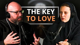 Do This to Grow and Persevere in Love | Mother Natalia and Fr. O'Loughlin: What God is Not x SEEK