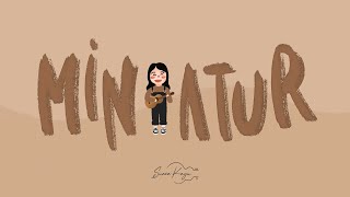 Suara Kayu - MINIATUR (Official Lyrics Video)