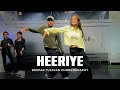 HEERIYE - Full Class Video | Deepak Tulsyan Choreography | G M Dance Centre
