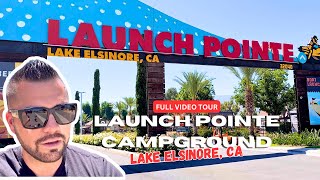 Launch Pointe Campground RV Park | Full Video Tour | Lake Elsinore, Ca