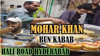 BAST BUN KABAB \u0026 SHAMI KABAB SALEEM MOHAR KHAN HYDERABAD