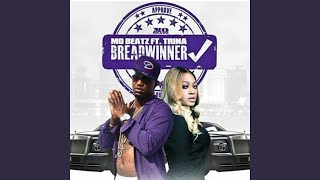 Bread Winner (feat. Trina)