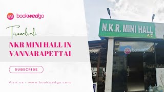 NKR MINI HALL in VANNARAPETTAI , TIRUNELVELI | Perfect Party Hall with 100+ Capacity