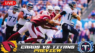 Tennessee Titans vs Arizona Cardinals Preseason Preview | NFL Football