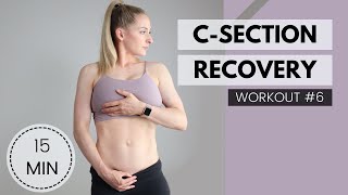 C-Section Recovery Plan: Workout #6 - heal and strengthen your body post C-section, postpartum