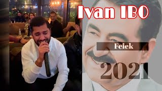 Ivan Ibrahim - ivan ibrahim ( Felek )