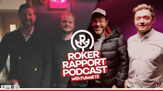 ROKER RAPPORT PODCAST: Talking about the ‘Sunderland Til I Die’ Netflix series with Fulwell73!