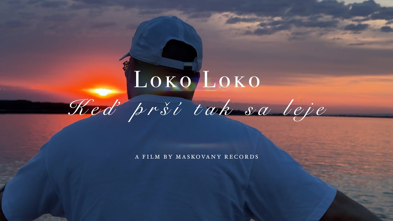 Loko Loko Keď Prší Tak Sa Leje Official Video Youtube
