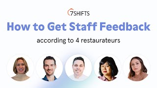 Gathering Staff Feedback, according to 4 Restaurateurs | Restaurant Roundtable