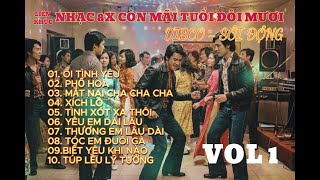 Liên Khúc Còn Mãi Tuổi Đôi Mươi - Disco Sôi Động | Nghe Là Muốn Lắc Lư (Cảnh Báo Gây Nghiện)