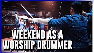Weekend As a Worship Drummer!! // Vlog #17