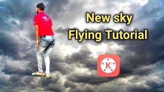 New flying effect kine master tutorial | आसमान में उड़ने वाला विडियो कैसे बनाये |