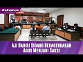 Live! Aji Hadiri Sidang Dengan Agenda Agus Salim Sebagai Saksi Di Kasus Penyiraman Air keras